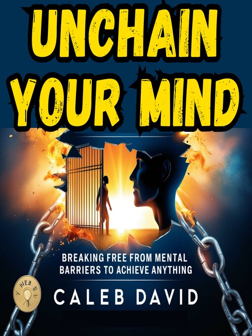 Title details for Unchain Your Mind by Caleb David - Wait list
